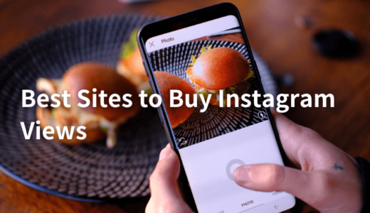 5 Best Sites to Buy Instagram Views